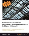 Cover: Oracle Primavera Contract Management, Business Intelligence Publisher Edition v14 - Packt Publishing Limited