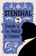 Cover: Travels in the South of France - Alma Classics
