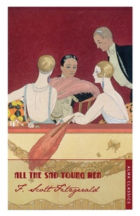 Enlarge image Cover: All The Sad Young Men - Alma Classics