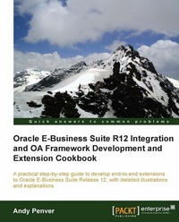 Abbildung von: Oracle E-Business Suite R12 Integration and OA Framework Development and Extension Cookbook - Packt Publishing