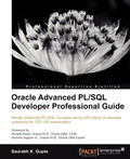 Cover: Oracle Advanced PL/SQL Developer Professional Guide - Packt Publishing