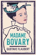 Cover: Madame Bovary - Alma Classics