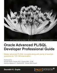 Abbildung von: Oracle Advanced PL/SQL Developer Professional Guide - Packt Publishing