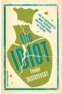 Enlarge image Cover: The Idiot: New Translation - Alma Classics