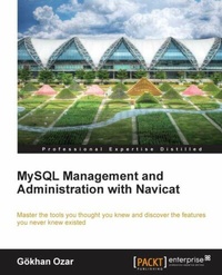 Abbildung von: MySQL Management and Administration with Navicat - Packt Publishing