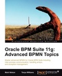 Cover: Oracle Bpm Suite 11g - Packt Publishing