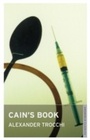Cover: Cain's Book - Alma Classics