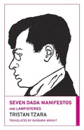 Cover: Seven Dada Manifestos and Lampisteries - Alma Classics