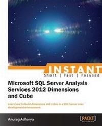 Abbildung von: Instant Microsoft SQL ServerAnalysis Services 2012 Dimensions and Cube - Packt Publishing
