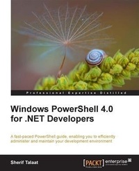 Enlarge image Cover: Windows PowerShell 4.0 for .NET Developers - Packt Publishing