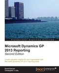 Cover: Microsoft Dynamics GP 2013 Reporting, Second Edition - Packt Publishing