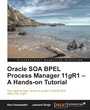 Cover: Oracle Soa Bpel PM 11g R1 - Packt Publishing