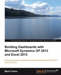 Abbildung von: Building Dashboards with Microsoft Dynamics GP 2013 and Excel 2013 - Packt Publishing
