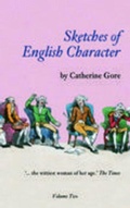 Cover: Sketches of English Character: Volume Two - Nonsuch Publishing