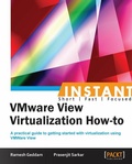 Cover: Instant VMware View Virtualization How-to - Packt Publishing