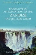 Cover: Narrative of an Expedition to the Zambesi and its Tributaries - Nonsuch Publishing