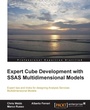 Cover: Expert Cube Development with SQL Server Analysis Services 2012 Multidimensional Models - Packt Publishing