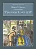 Cover: 'Plain or Ringlets?' - Nonsuch Publishing