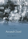 Cover: Around Chard: Pocket Images - Nonsuch Publishing