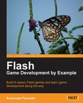 Cover: Flash Game Development by Example - Packt Publishing