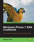 Cover: Windows Phone 7 XNA Cookbook - Packt Publishing Limited