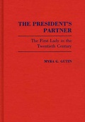 Cover: The President's Partner - Praeger Publishers Inc