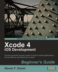 Enlarge image Cover: Xcode 4 iOS Development Beginner's Guide - Packt Publishing
