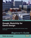 Cover: Google Sketchup for Game Design - Packt Publishing