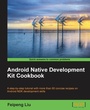 Cover: Android Native Development Kit Cookbook - Packt Publishing