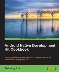 Enlarge image Cover: Android Native Development Kit Cookbook - Packt Publishing
