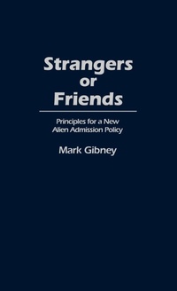 Abbildung von: Strangers or Friends - Praeger Publishers Inc