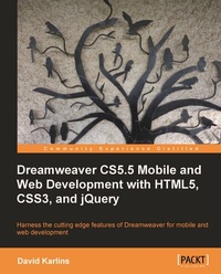 Enlarge image Cover: Dreamweaver CS5.5 Mobile and Web Development with HTML5, CSS3, and jQuery - Packt Publishing