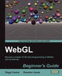 Cover: Webgl Beginner's Guide - Packt Publishing