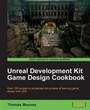 Cover: Unreal Development Kit Game Design Cookbook - Packt Publishing Limited