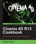Cover: Cinema 4D R13 Cookbook - Packt Publishing