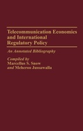 Cover: Telecommunication Economics and International Regulatory Policy - Greenwood Press