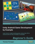 Cover: Unity Android Game Development by Example Beginner's Guide - Packt Publishing Limited