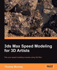 Enlarge image Cover: 3ds Max Speed Modeling for 3D Artists - Packt Publishing