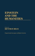 Cover: Einstein and the Humanities - Praeger Publishers Inc