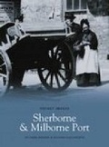 Cover: Sherborne and Milborne Port - Nonsuch Publishing