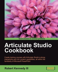Enlarge image Cover: Articulate Studio Cookbook - Packt Publishing