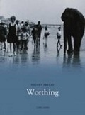 Cover: Worthing - Nonsuch Publishing