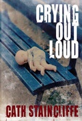 Cover: Crying Out Loud - Severn House Paperbacks Ltd