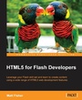 Cover: Html5 for Flash Developers - Packt Publishing