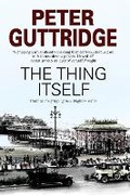 Cover: The Thing Itself - Severn House
