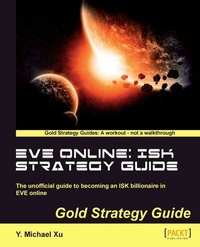 Abbildung von: EVE Online: ISK Strategy Guide - Packt Publishing