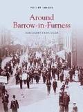Cover: Around Barrow-in-Furness: Pocket Images - Nonsuch Publishing