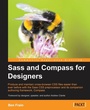 Cover: Sass and Compass for Designers - Packt Publishing