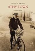 Cover: Athy Town - Nonsuch Publishing
