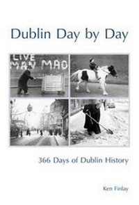 Abbildung von: Dublin Day by Day - Nonsuch Publishing